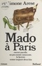 Simone Arèse - Mado à Paris - Encore pucelle, un peu moins innocente, la factrice sonne toujours deux fois.