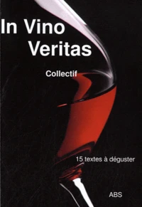 In vino veritas