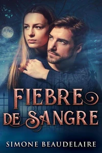 Fiebre De Sangre