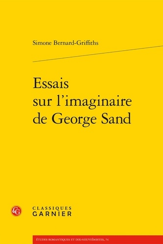 Essais sur l'imaginaire de George Sand