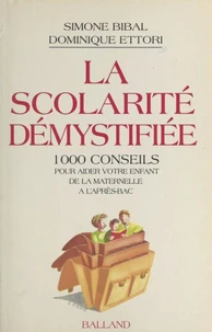 La Scolarité démystifiée