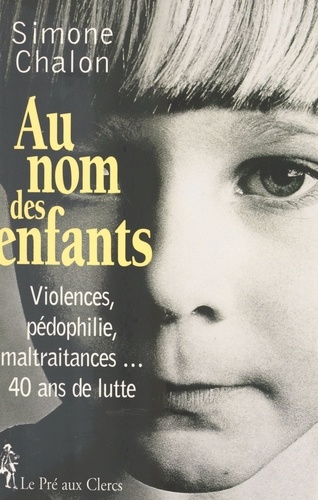 Au nom des enfants. Récit