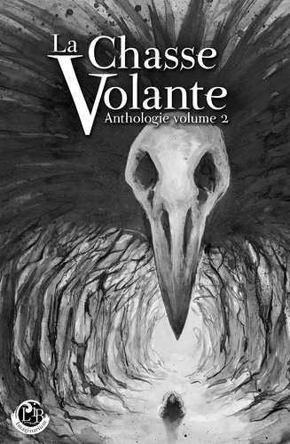 La Chasse Volante - Anthologie, vol.2