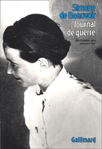 Journal de guerre. Septembre 1939 - janvier 1941
