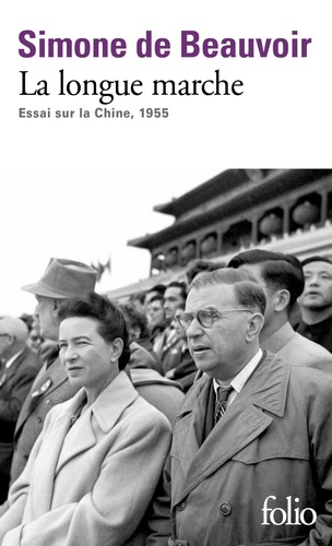 La longue marche. Essai sur la Chine - 1955