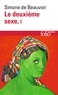 Simone de Beauvoir - Le deuxième sexe Tome 1 : Les faits et les mythes.