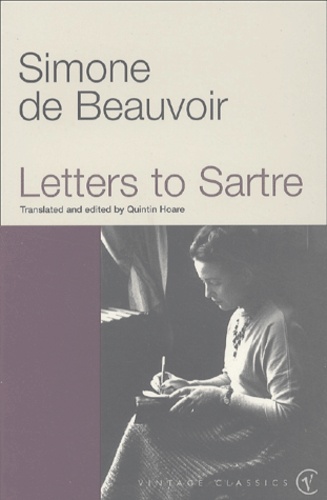 Simone de Beauvoir - Letters To Sartre.