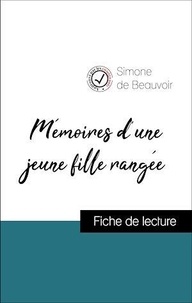Simone de Beauvoir - Mémoires d'une jeune fille rangée de Simone de Beauvoir (Fiche de lecture de référence).