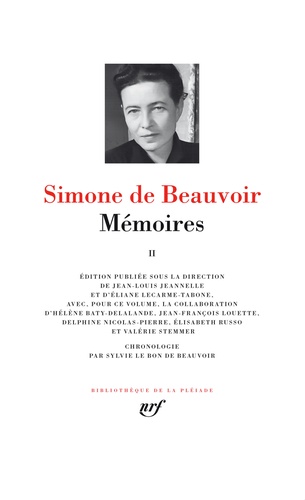 Simone de Beauvoir et Jean-Louis Jeannelle - Mémoires - Tome 2.