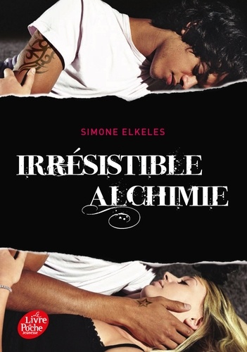 Simone Elkeles - Irrésistible alchimie Tome 1 : .