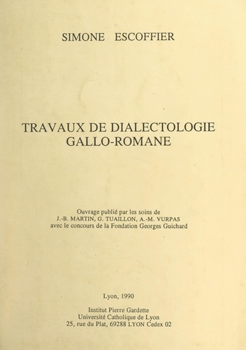 Travaux de dialectologie gallo-romane