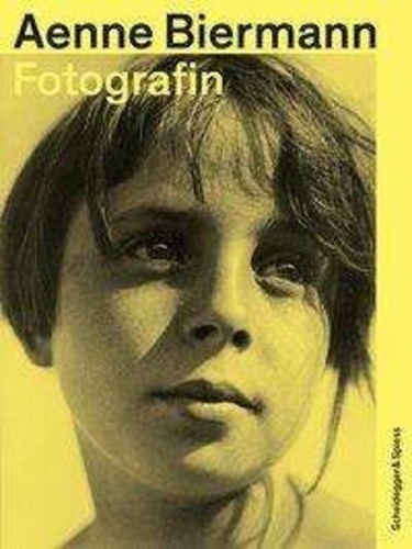 Simone Forster - Aenne Biermann - Fotografin.