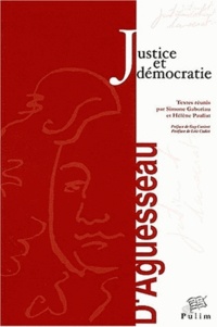 Simone Gaboriau et Hélène Pauliat - Justice et démocratie - Actes du colloque organisé à Limoges les 21-22 novembre 2002.