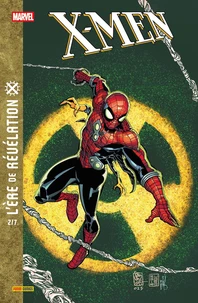 X-Men - L'ère de révélation Tome 2