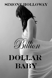 Billion Dollar Baby: The Complete Series