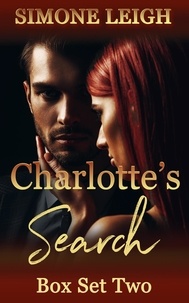  Simone Leigh - Charlotte's Search Box Set Two - Charlotte's Search - Box Set, #2.