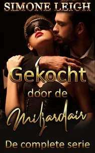 Gekocht door de miljardair: De complete serie