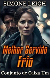 Melhor Servido Frio – Conjunto de Caixa Um