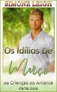 Os Idílios de Março