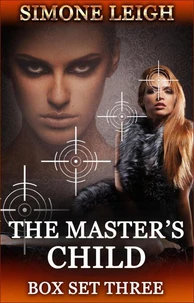 The Master's Child  - Box Set Three