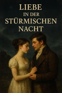 Liebe in der stürmischen Nacht