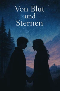 Von Blut und Sternen