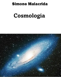  Simone Malacrida - Cosmología.