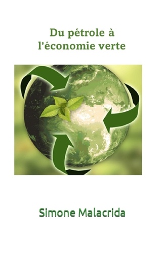  Simone Malacrida - Du pétrole à l'économie verte.