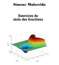  Simone Malacrida - Exercices de série des fonctions.