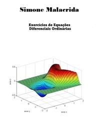  Simone Malacrida - Exercícios de Equações Diferenciais Ordinárias.