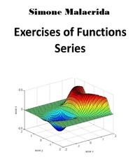  Simone Malacrida - Exercises of Functions Series.