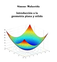  Simone Malacrida - Introducción a la geometría plana y sólida.
