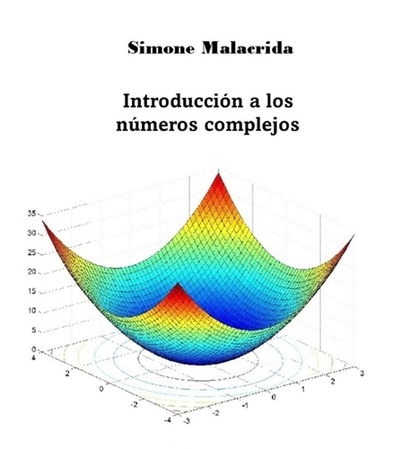  Simone Malacrida - Introducción a los números complejos.