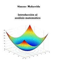 Simone Malacrida - Introducción al análisis matemático.