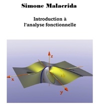  Simone Malacrida - Introduction à l'analyse fonctionnelle.