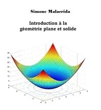  Simone Malacrida - Introduction à la géométrie plane et solide.