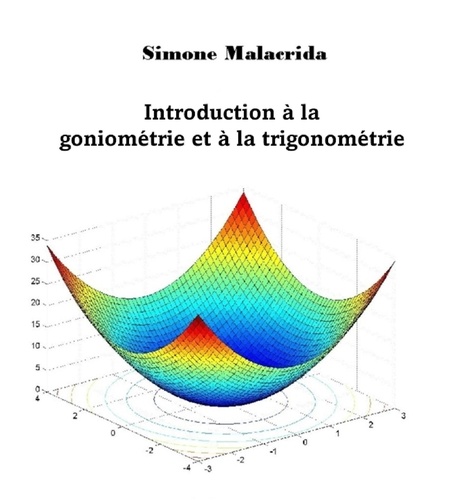  Simone Malacrida - Introduction à la goniométrie et à la trigonométrie.