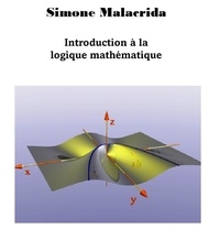  Simone Malacrida - Introduction à la logique mathématique.