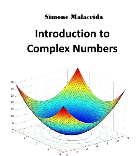  Simone Malacrida - Introduction to Complex Numbers.