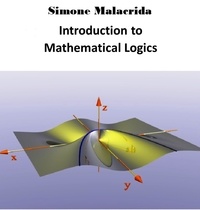  Simone Malacrida - Introduction to Mathematical Logics.