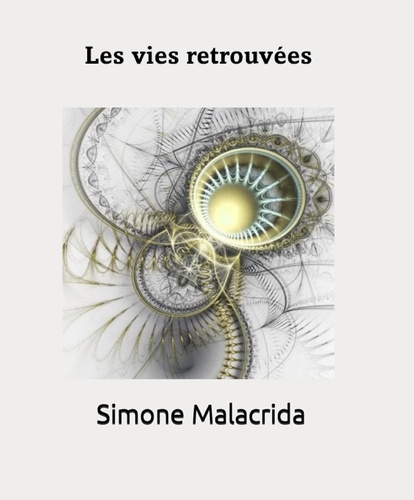 Simone Malacrida - Les vies retrouvées.