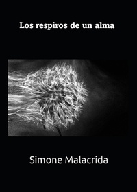  Simone Malacrida - Los respiros de un alma.
