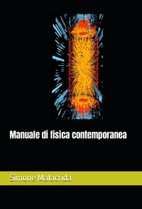 Manuale di fisica contemporanea