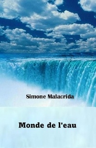  Simone Malacrida - Monde de l'eau.