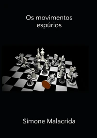 Os movimentos espúrios