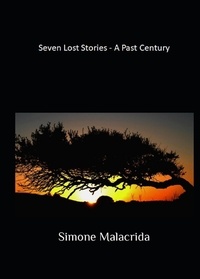  Simone Malacrida - Seven Lost Stories - A Past Century.