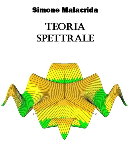  Simone Malacrida - Teoria spettrale.