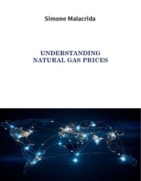  Simone Malacrida - Understanding Natural Gas Prices.