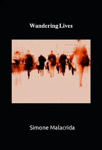 Wandering Lives