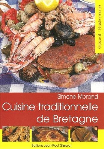 Simone Morand - Cuisine traditionnelle de Bretagne.